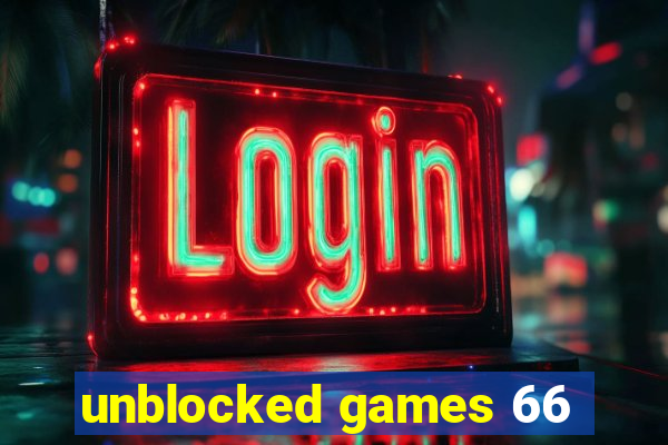 unblocked games 66